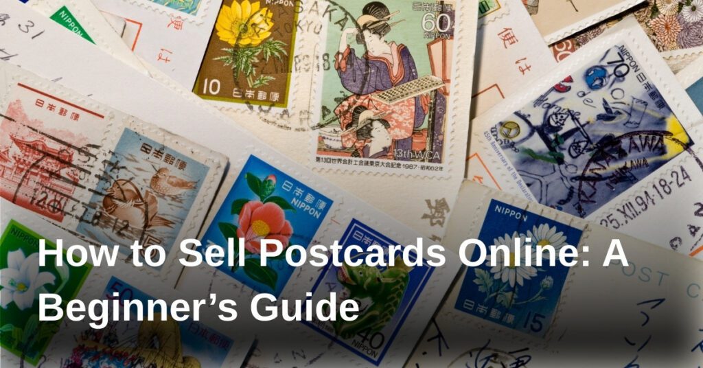 how-to-sell-postcards-online-a-beginners-guide