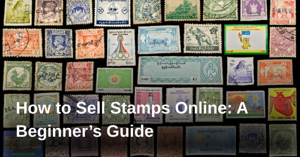 how-to-sell-stamps-online-a-beginners-guide