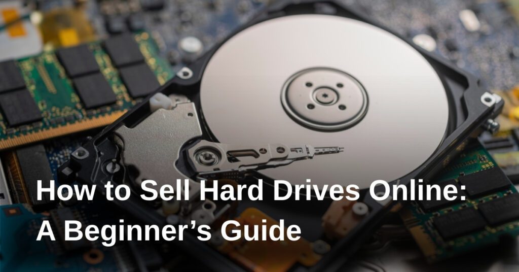 sell-hard-drives-online-guide