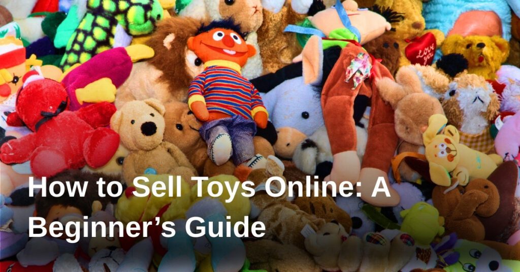 sell-toys-online-guide